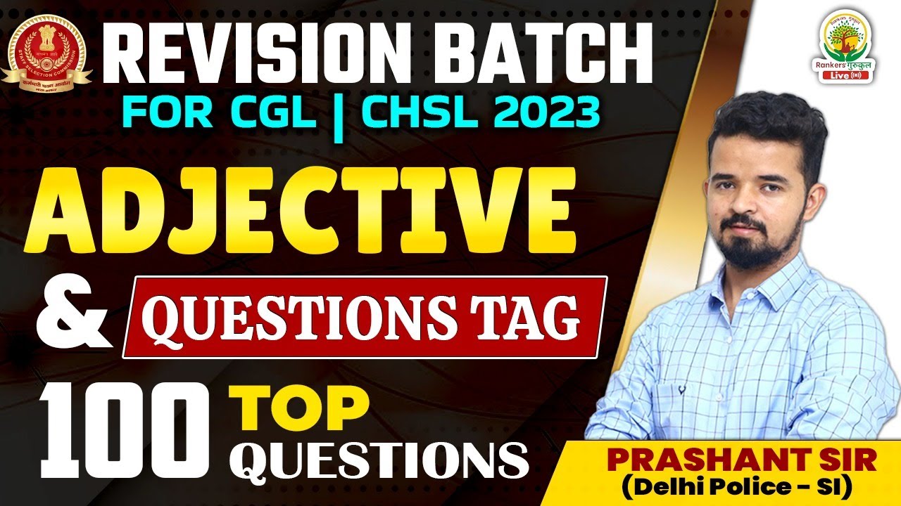 🔴 DAY 07 || FREE Revision Batch || ADJECTIVE || English By Prashant Sir #ssccgl2023