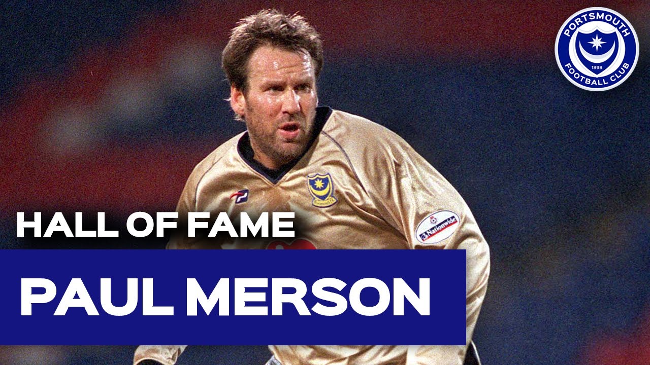 PAUL MERSON | Pompey Hall of Fame 2017