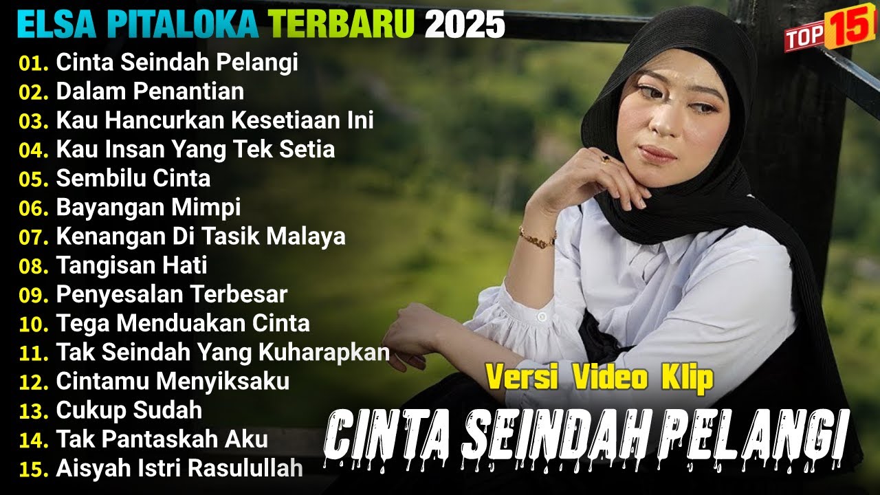 Elsa Pitaloka Full Album || CINTA SEINDAH PELANGI - DALAM PENANTIAN - Slow Rock Terpopuler - Viral