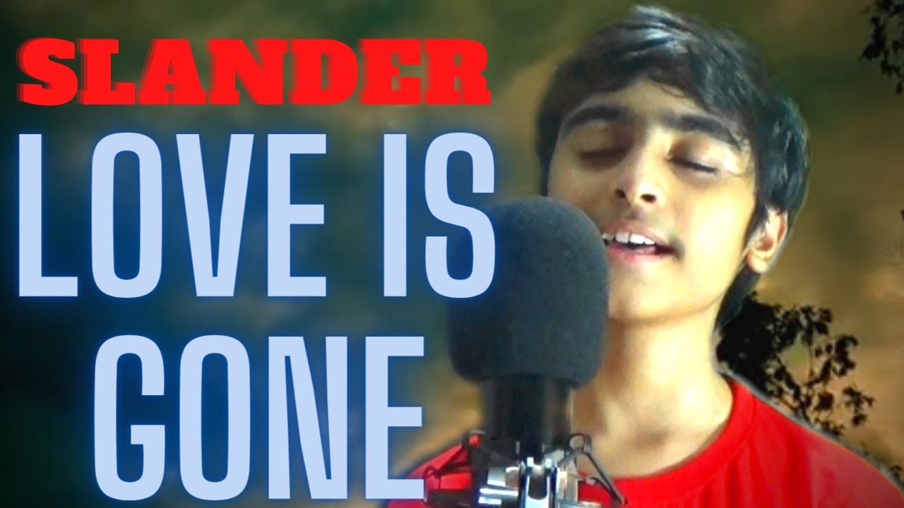 SLANDER Love Is Gone Cover By Jaitra Sharma @slanderofficial @DylanMatthewMusic