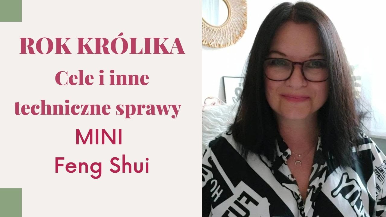 Feng shui w 2023. Cele i inne techniczne sprawy @fengshuikobiet