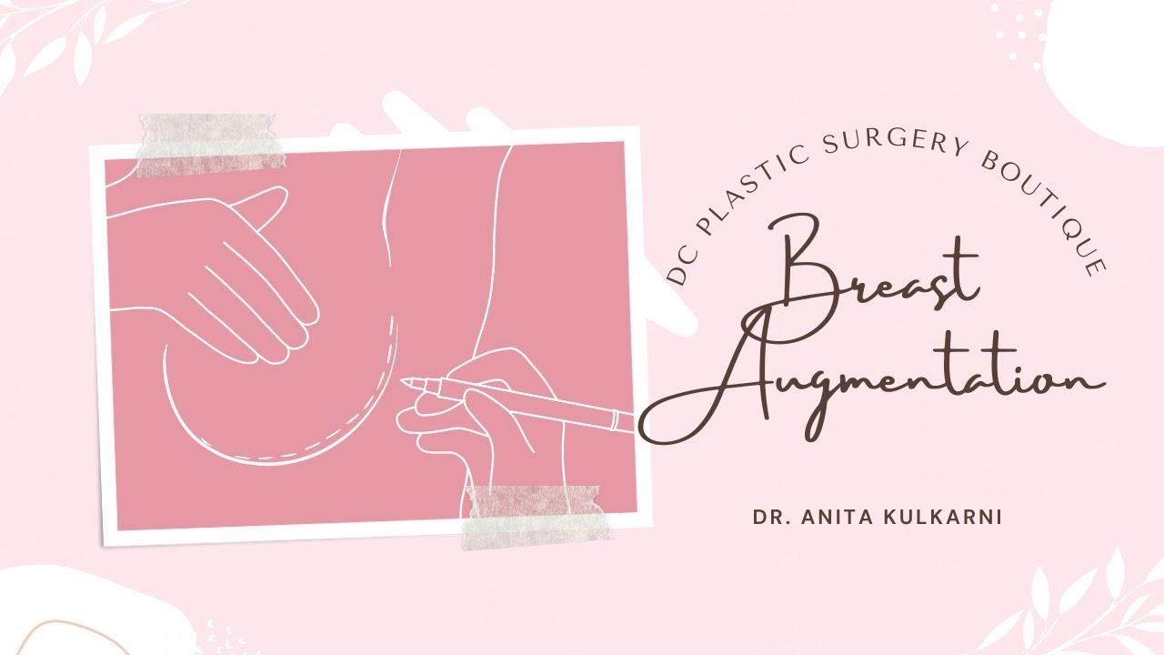 Breast Augmentation at DC Plastic Surgery Boutique