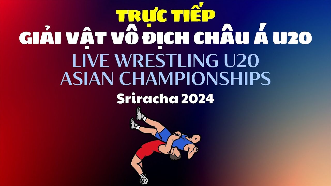 🔴🤼22/7pm LIVE WOMEN’S WRESTLING U20 ASEAN CHAMPIONSHIPS, SRIRACHA 2024.