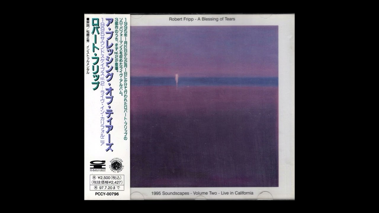 (432 HZ) Robert Fripp - A Blessing of Tears [Full Album]