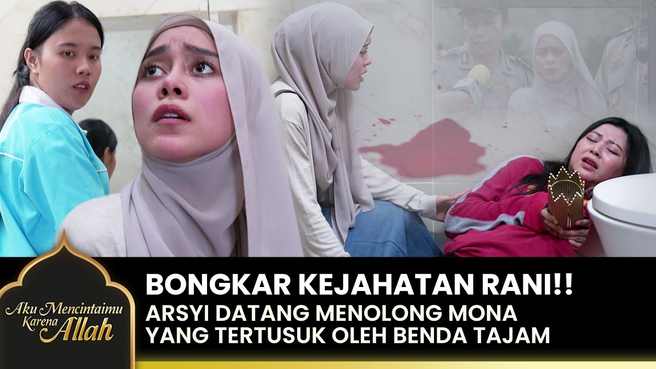 MASUK PENJARA?? Arsyi Dituduh Telah M3mb*nuh Mona | AKU MENCINTAIMU KARENA ALLAH | EPS.29 (2/2)