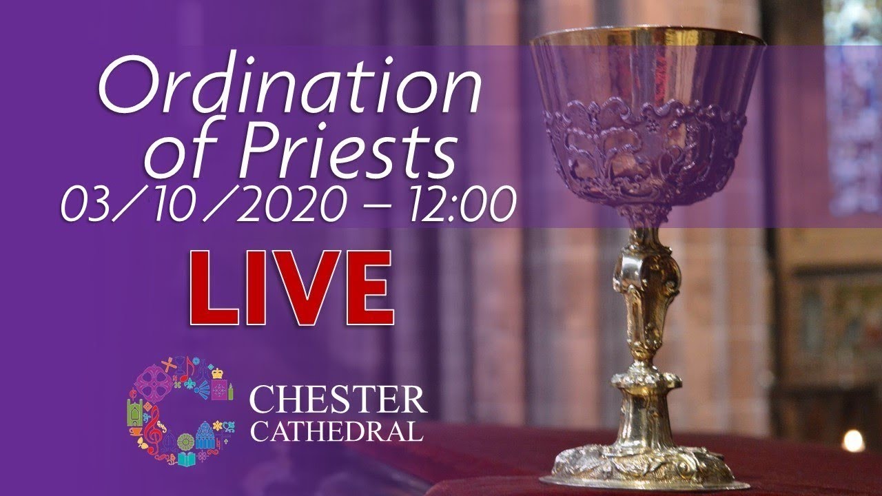 Ordination of Priests | Saturday 3 October | Service 3 | Chester Cathedral