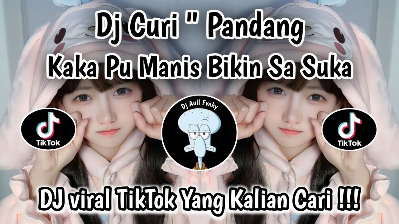 DJ KAKA PU MANIS BIKIN SA SUKA | DJ CURI CURI PANDANG FYP TIKTOK TERBARU 2026 YG KALIAN CARI‼️