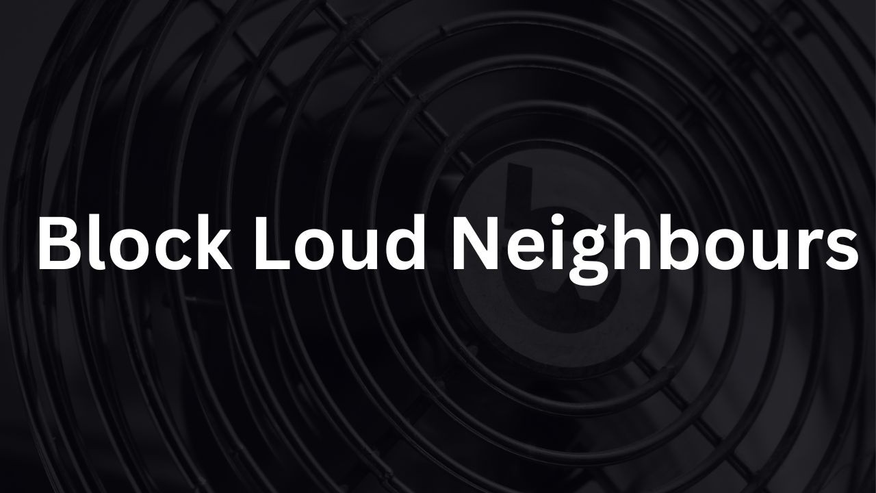 Block Loud Neighbors | 10 Hours Fan Noise for Sleep & Focus