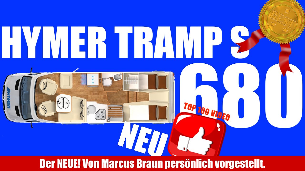 Das neue Wohnmobil HYMER TRAMP S 680. Komplett erklärt. Super Preis-Leistung. Hammer.