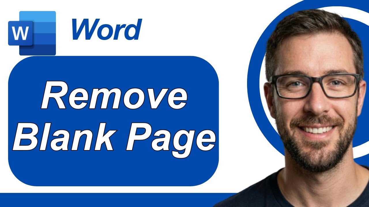 How To Remove Blank Page In Microsoft Word 3 Easy Ways To Remove Blank Pages In MS Word [2026 Guide]