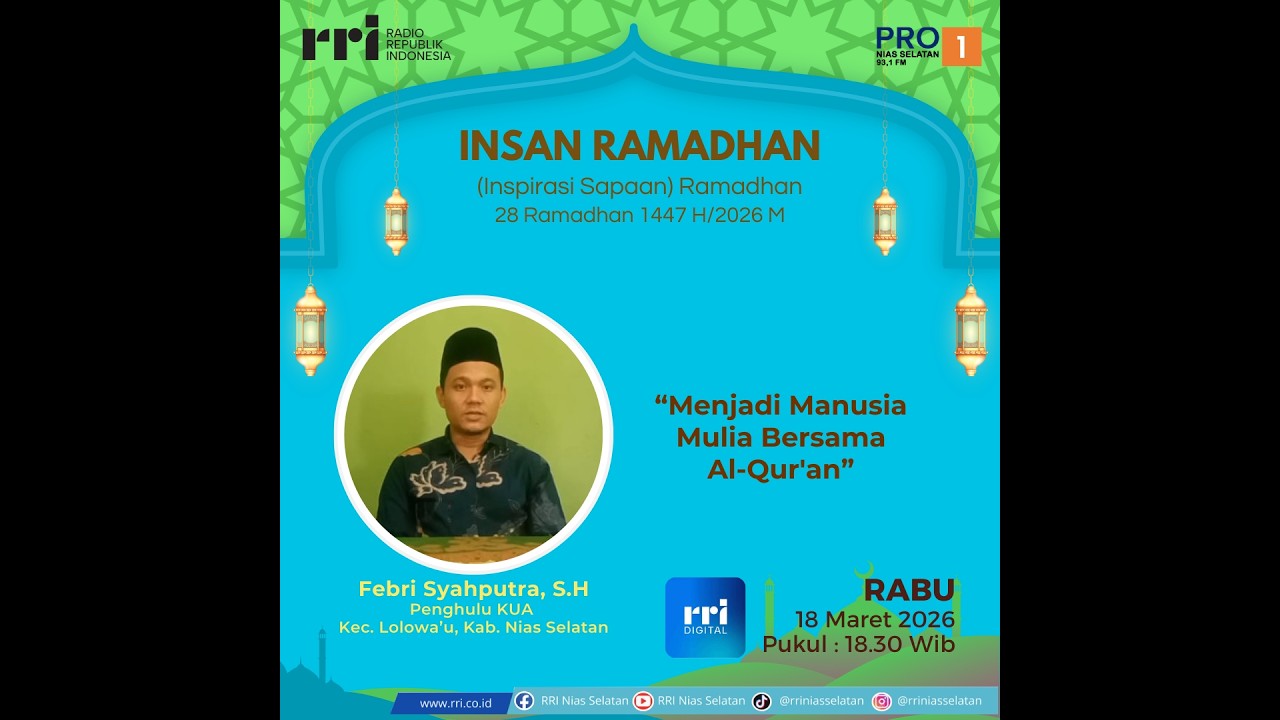 🔴LIVE | INSAN RAMADHAN - Menjadi Manusia Mulia Bersama Al-Qur'an