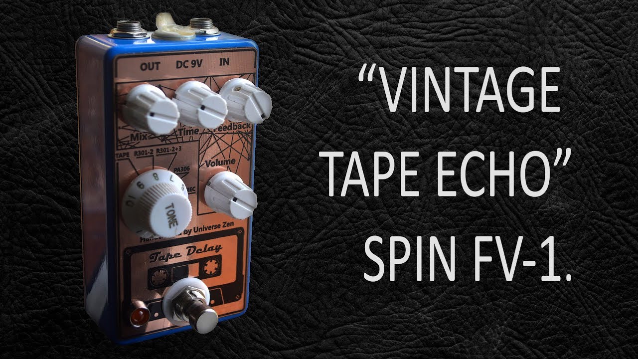 DIY StompBox-2.8 FV-1 Tape delay multi-effect.