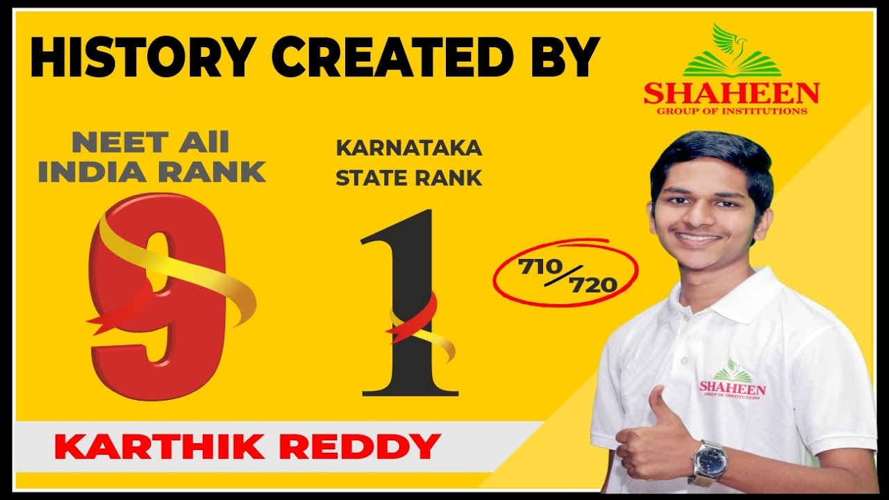 History created by Shaheen Group I Karthik Reddy secures AIR 9 & 1st Rank in Karnataka State