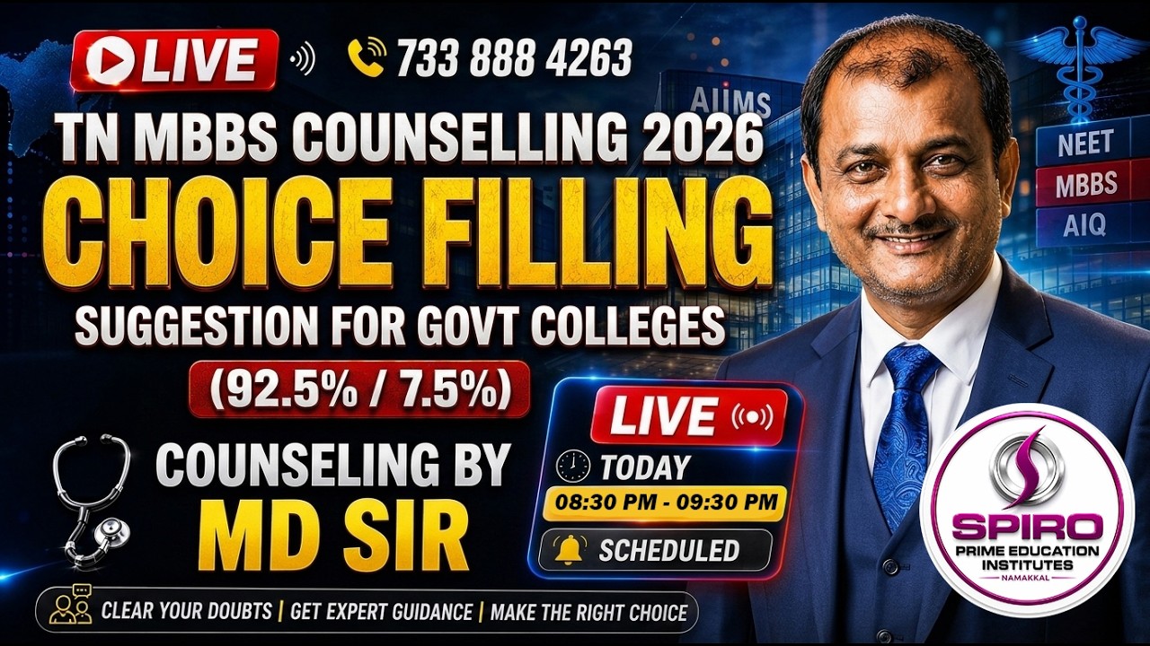 CRACKING TN MBBS Choice Filling: 92.5% & 7.5% Strategy with MD SIR | Live | Spiro Prime