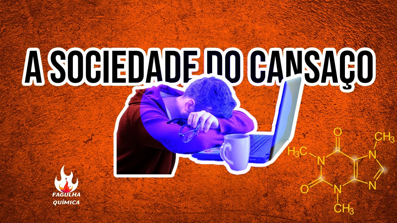 O Café, A Cafeína e o Homem Cansado - Fagulha Química 01