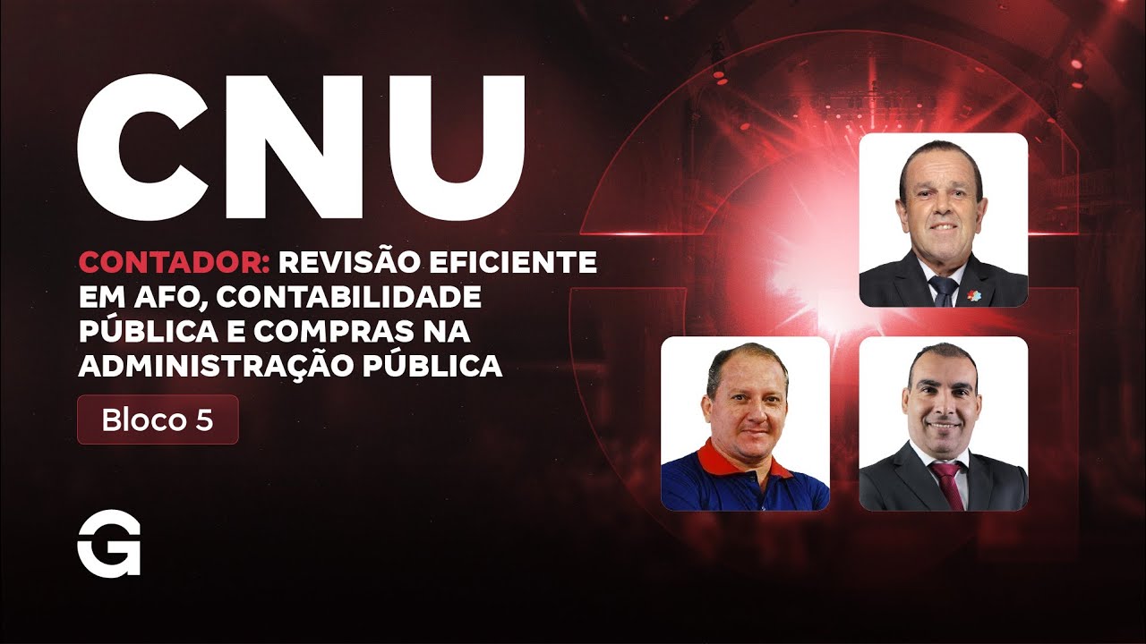 CNU Bloco 5 Contador: Revisão Eficiente em AFO, Contabilidade Pública e Compras na Adm. Pública