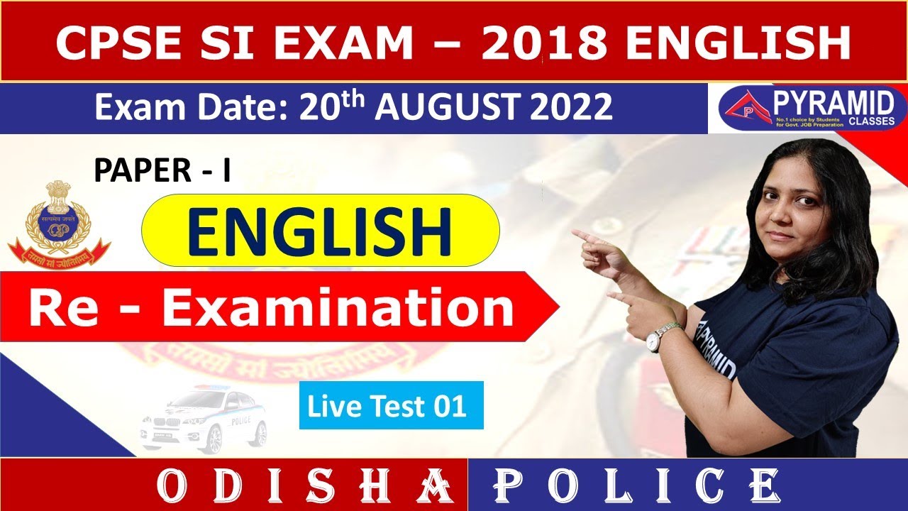 CPSE SI 2018 | English | Paper I Re-Exam CPSE SI 2018 | Odisha Police SI | Pyramid Classes