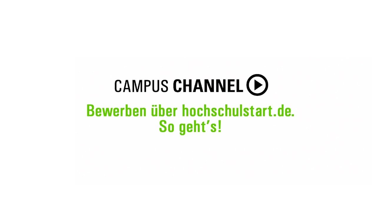 Campus Channel Tuttlingen: Bewerben über hochschulstart.de. So geht's!