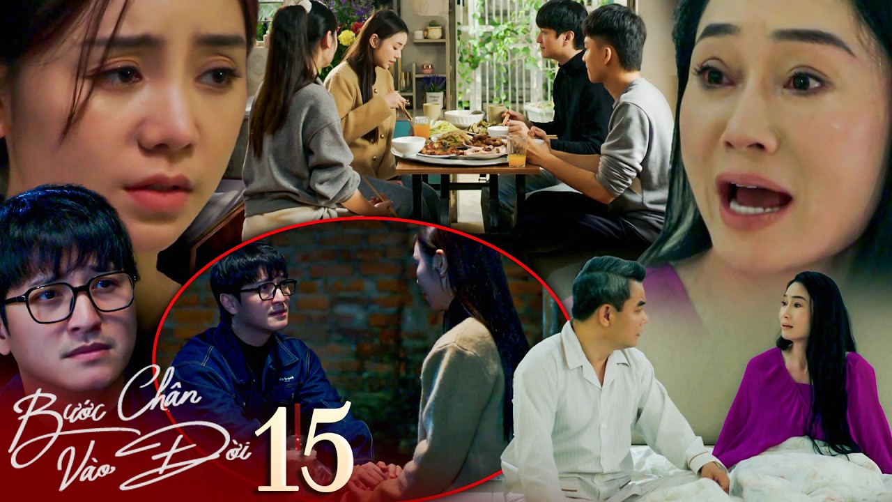 BƯỚC CH&Acirc;N V&Agrave;O ĐỜI -15 | B&agrave; Dung tức đi&ecirc;n v&igrave; kh&ocirc;ng ph&aacute; được đ&ocirc;i trẻ, Qu&acirc;n quyết ở b&ecirc;n Thương đến c&ugrave;ng