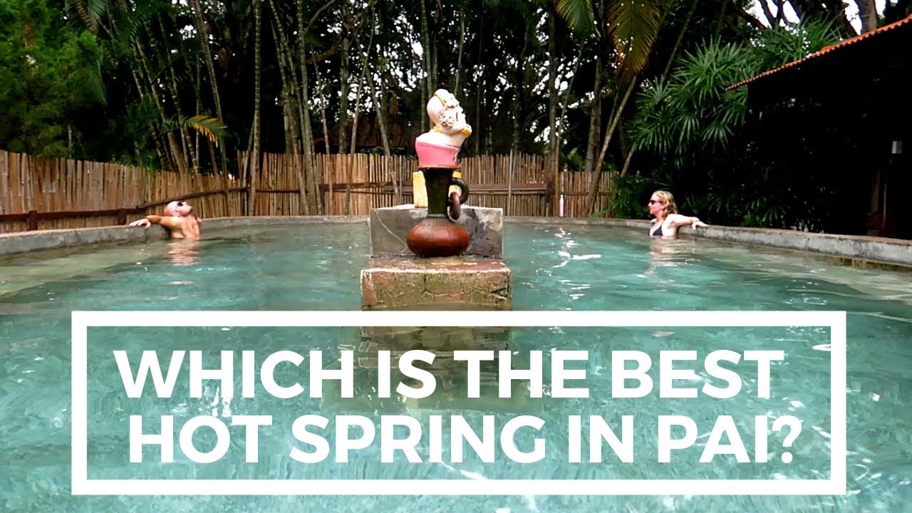 Pai Hot Springs Travel Guide