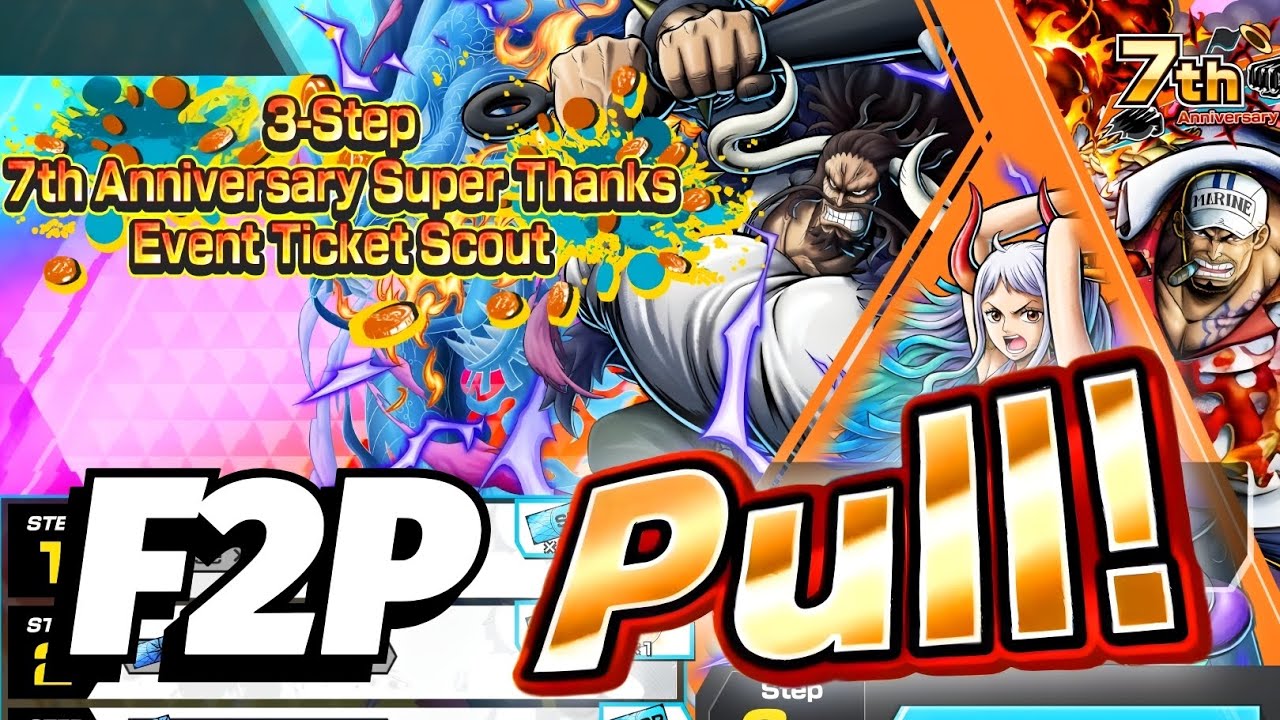 OPBR 7th Anniversary F2P Ticket SUMMON!