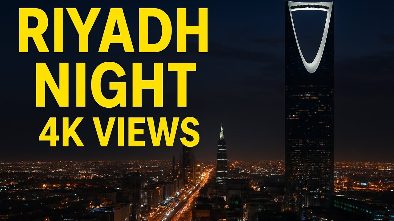 Riyadh City Night View 2025 | Stunning 4K Drone & Street Shots