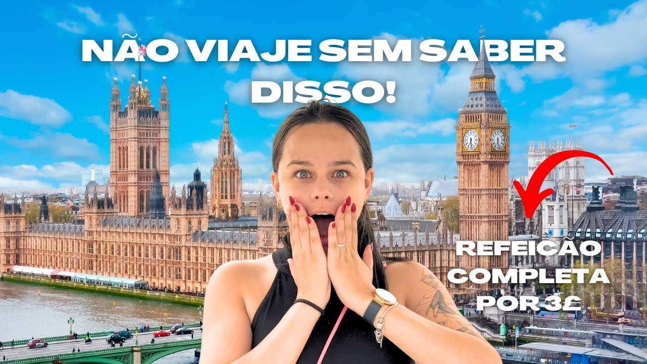 TUDO QUE VOCÊ PRECISA SABER ANTES DE IR À LONDRES: ROTEIRO + DICAS 🇬🇧