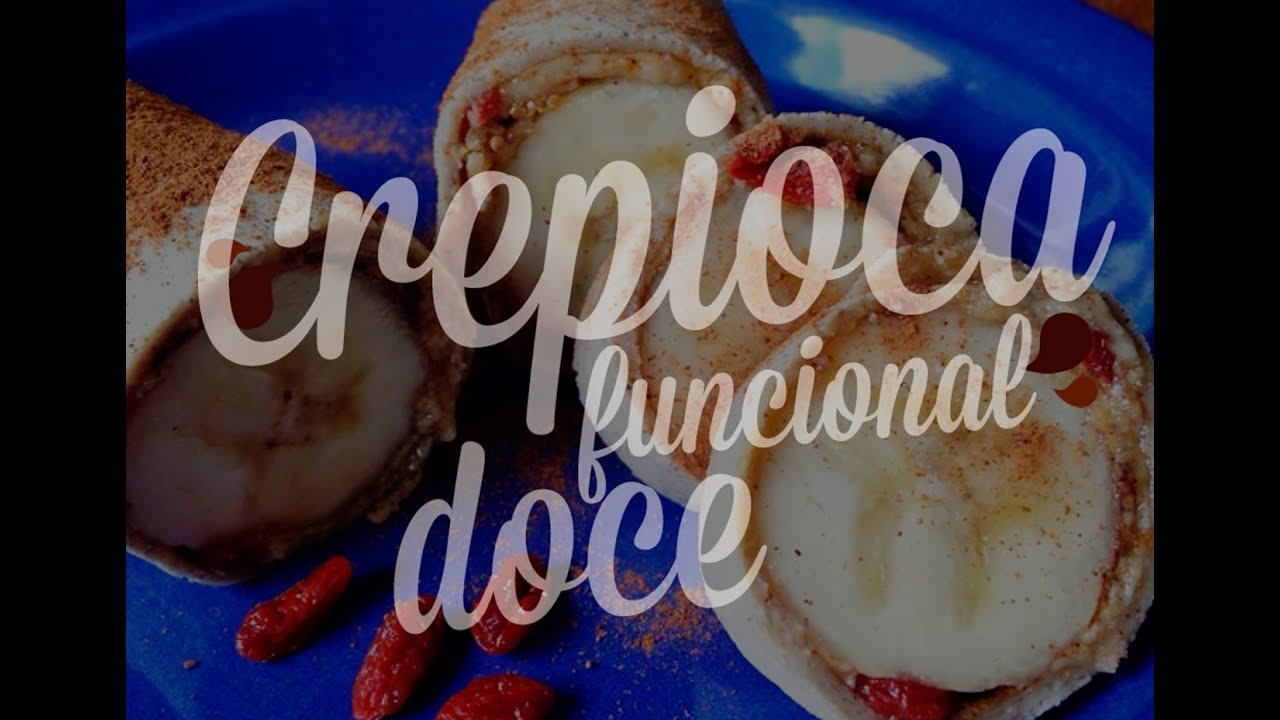 Crepioca funcional doce