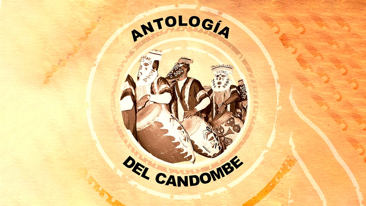 Antología del Candombe - Disco Completo