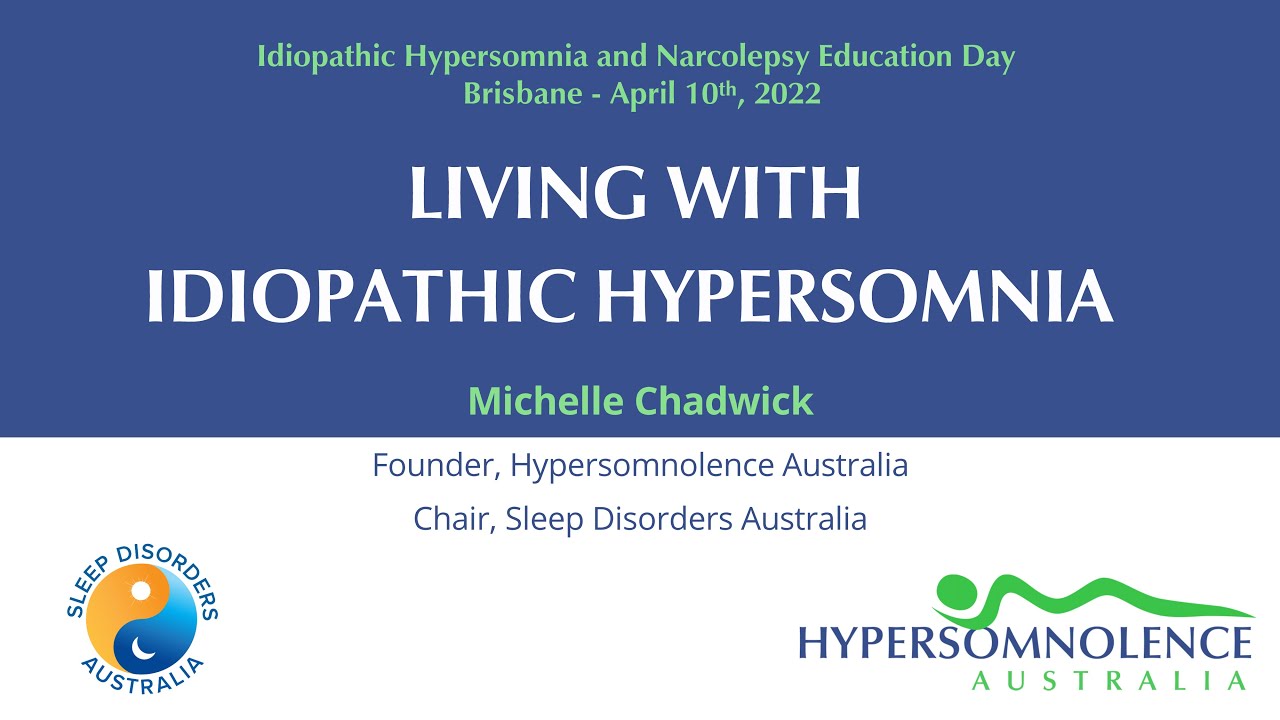 Living with Idiopathic Hypersomnia - Michelle Chadwick