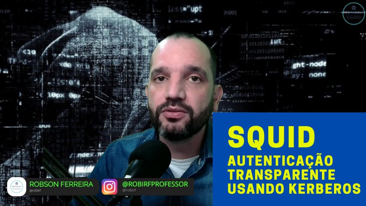 Aula #24👉👉Squid+autenticação transparente+kerberos