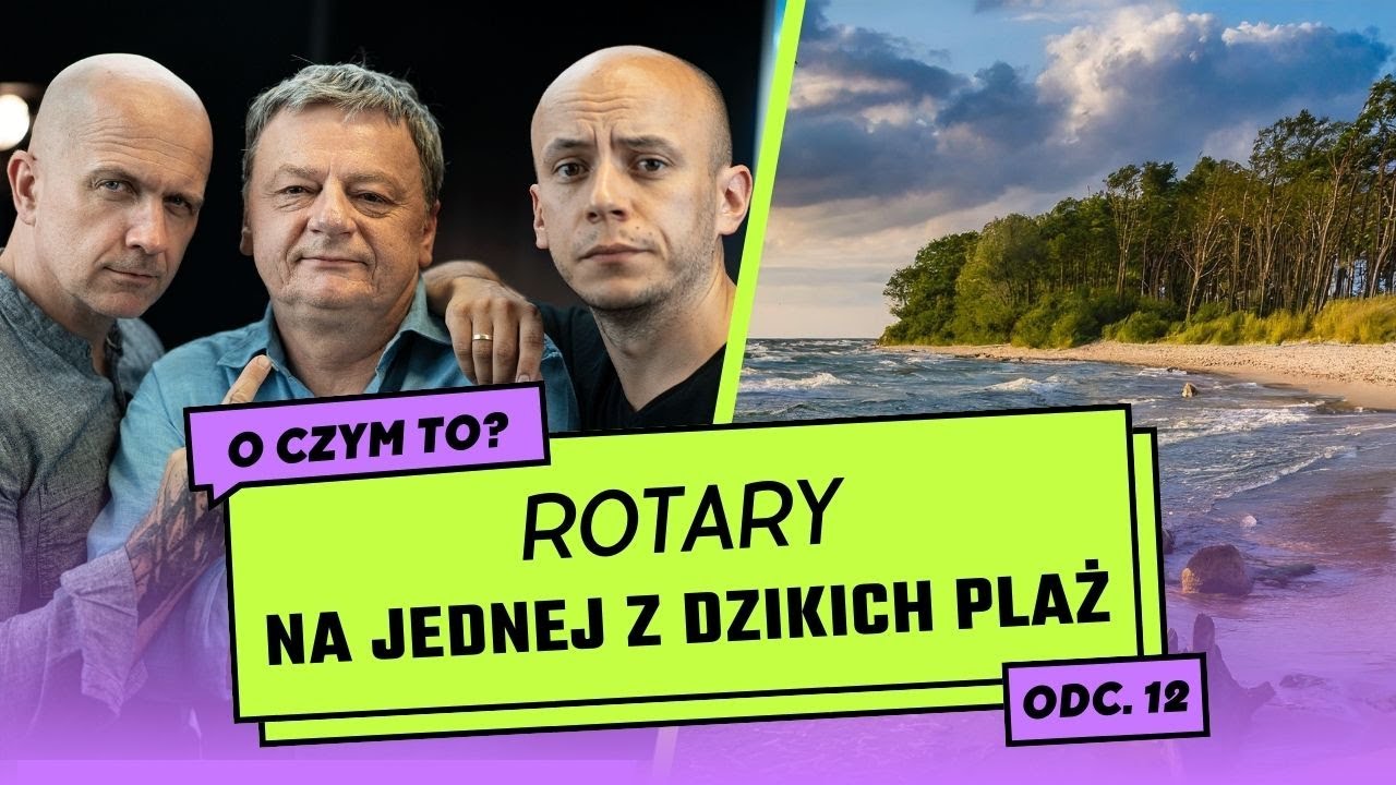 O czym to: ROTARY - NA JEDNEJ Z DZIKICH PLAŻ || Radiowcy Bez Cenzury