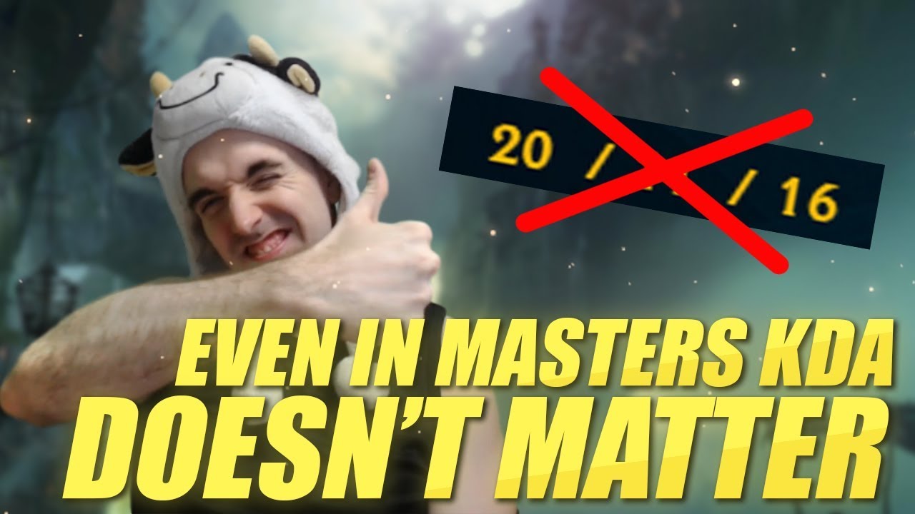 KDA DOES NOT MATTER - LET'S LEARN FROM MY MASTER PROMOS - Cowsep