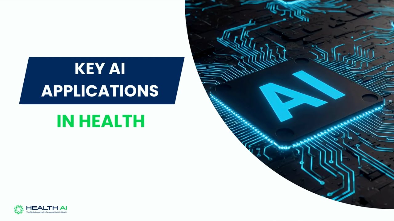HealthAI - Key AI Applications in Health