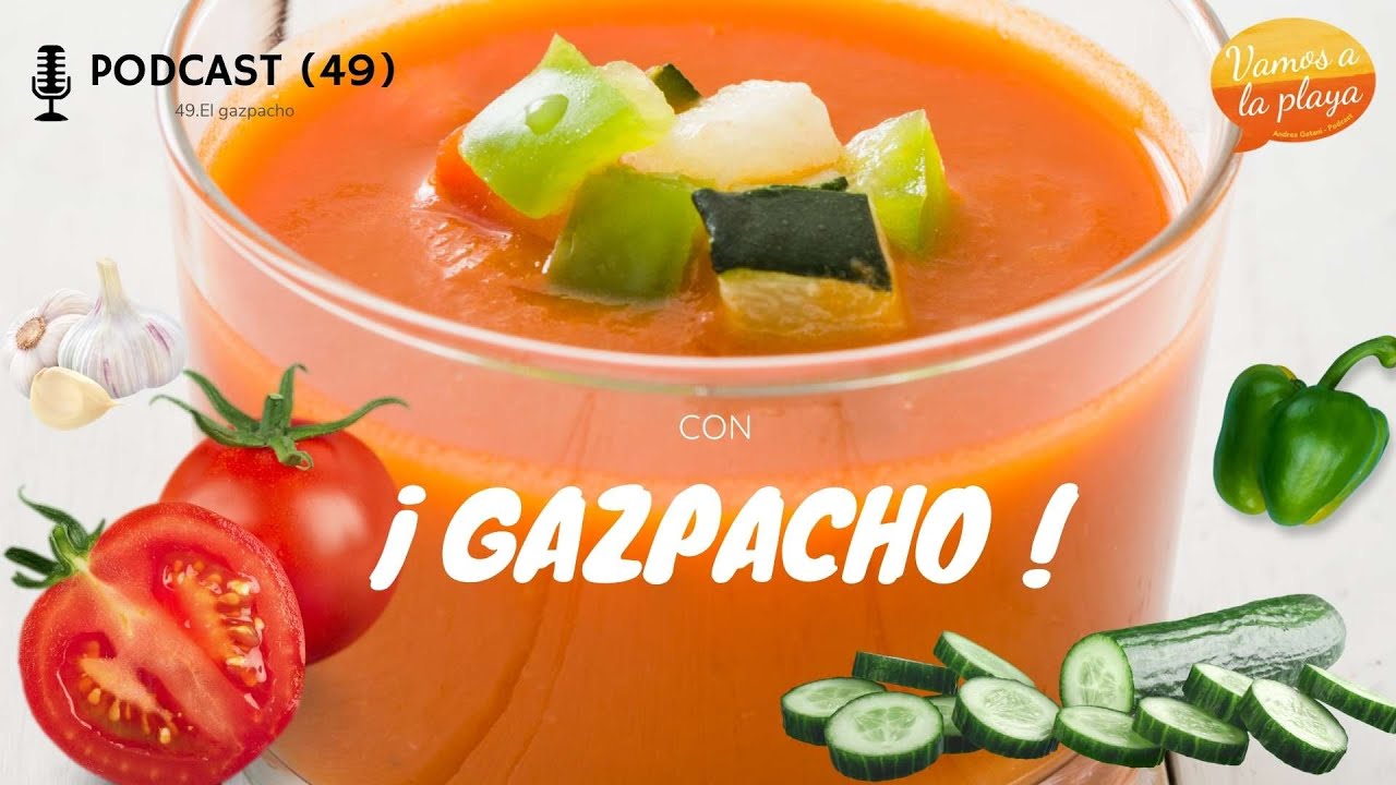 😋 El gazpacho 🍅 Sus orígenes 🥒y receta 🫑🧄🤤