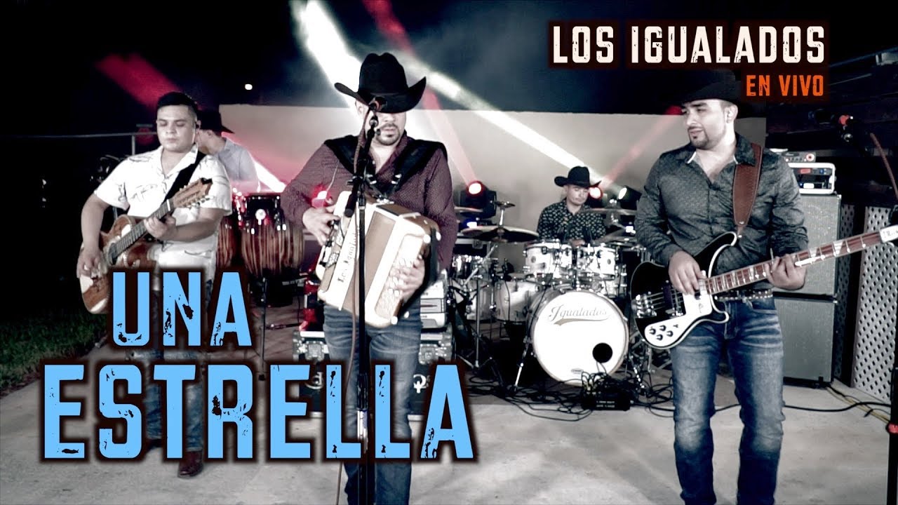 Los Igualados | Una Estrella ( EN VIVO )