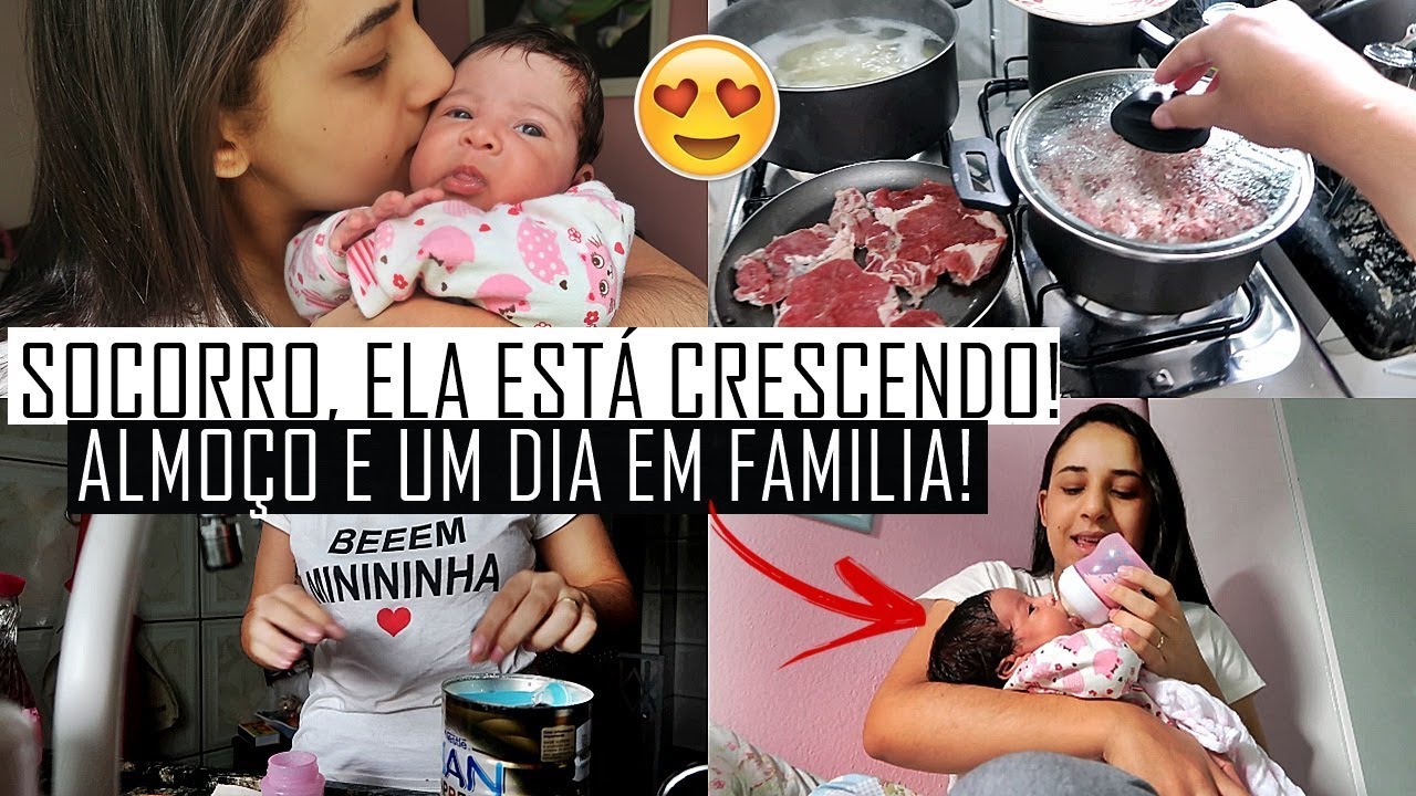 NOSSA BEBÊ TÁ CRESCENDO, FAZENDO ALMOÇO E UM DIA EM FAMILIA | VLOG