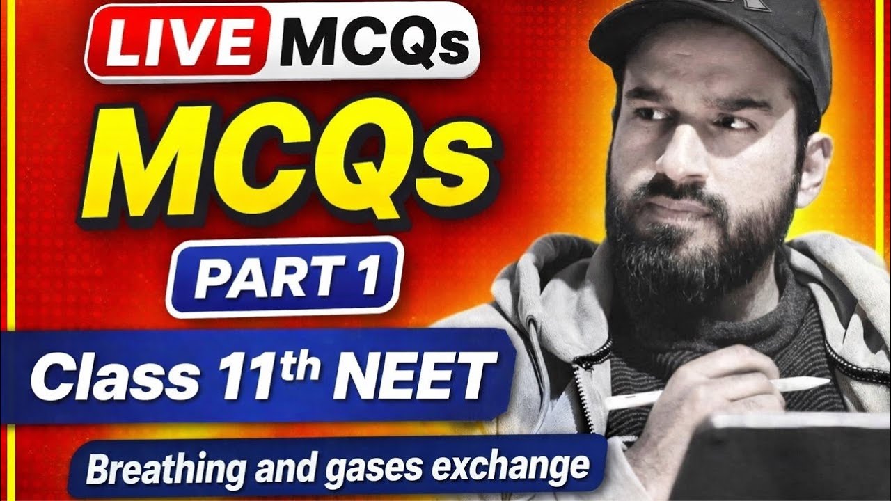 MCQs session |Part-1| Breathing and gases exchange | Class 11th , NEET | Aamir sir |
