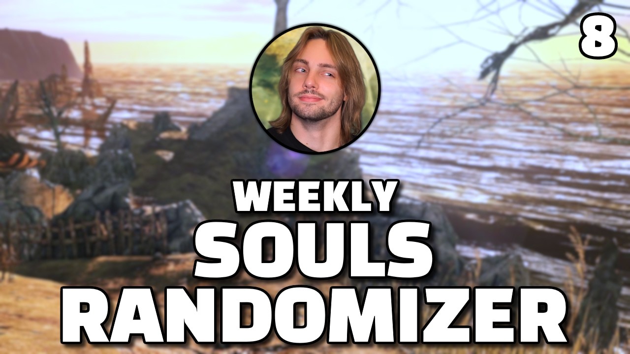 My favorite game is back... | Weekly Souls Randomizer #8