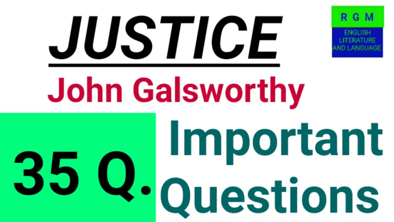 Justice by Galsworthy important questions || SLST ENGLISH