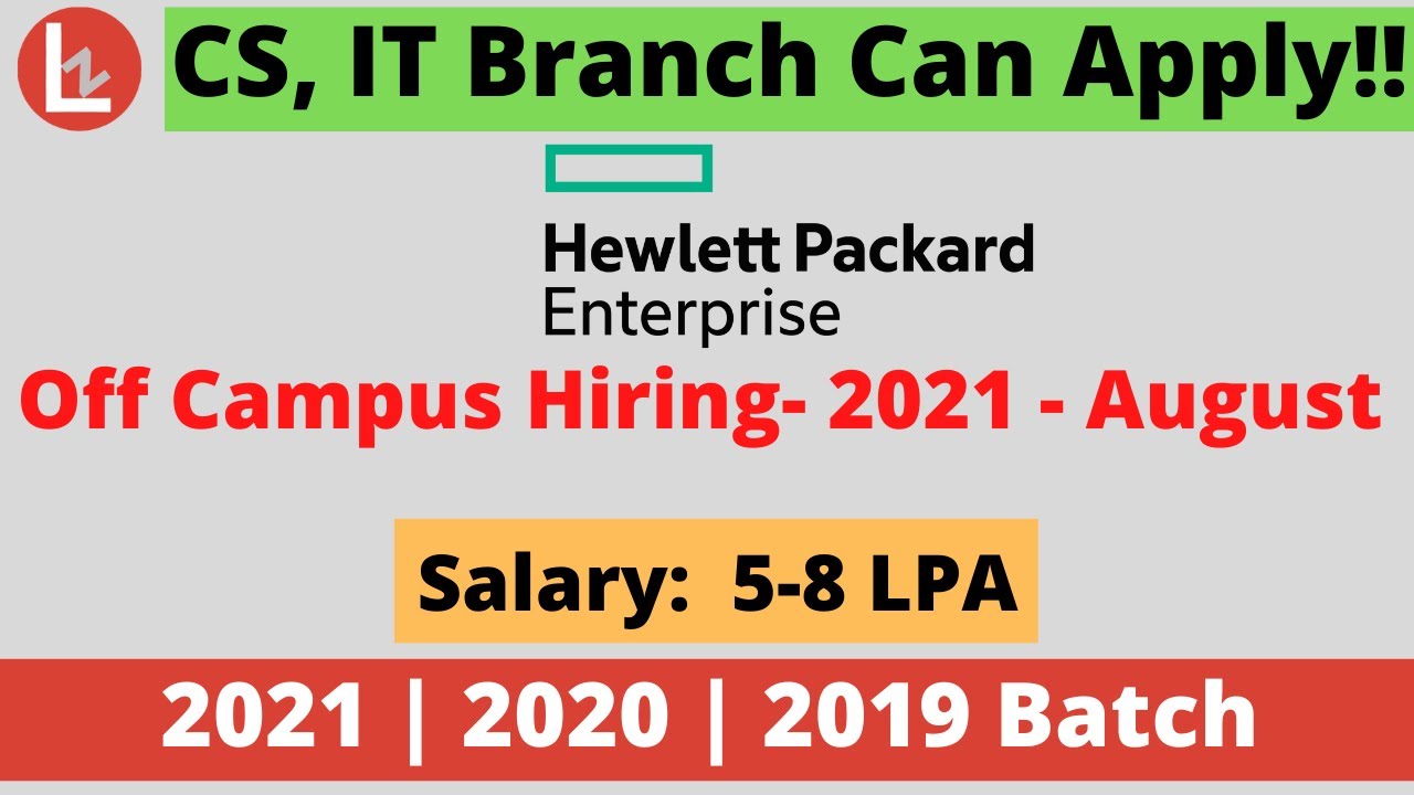 HPE Off Campus Drive 2021 -August | Fresher Jobs