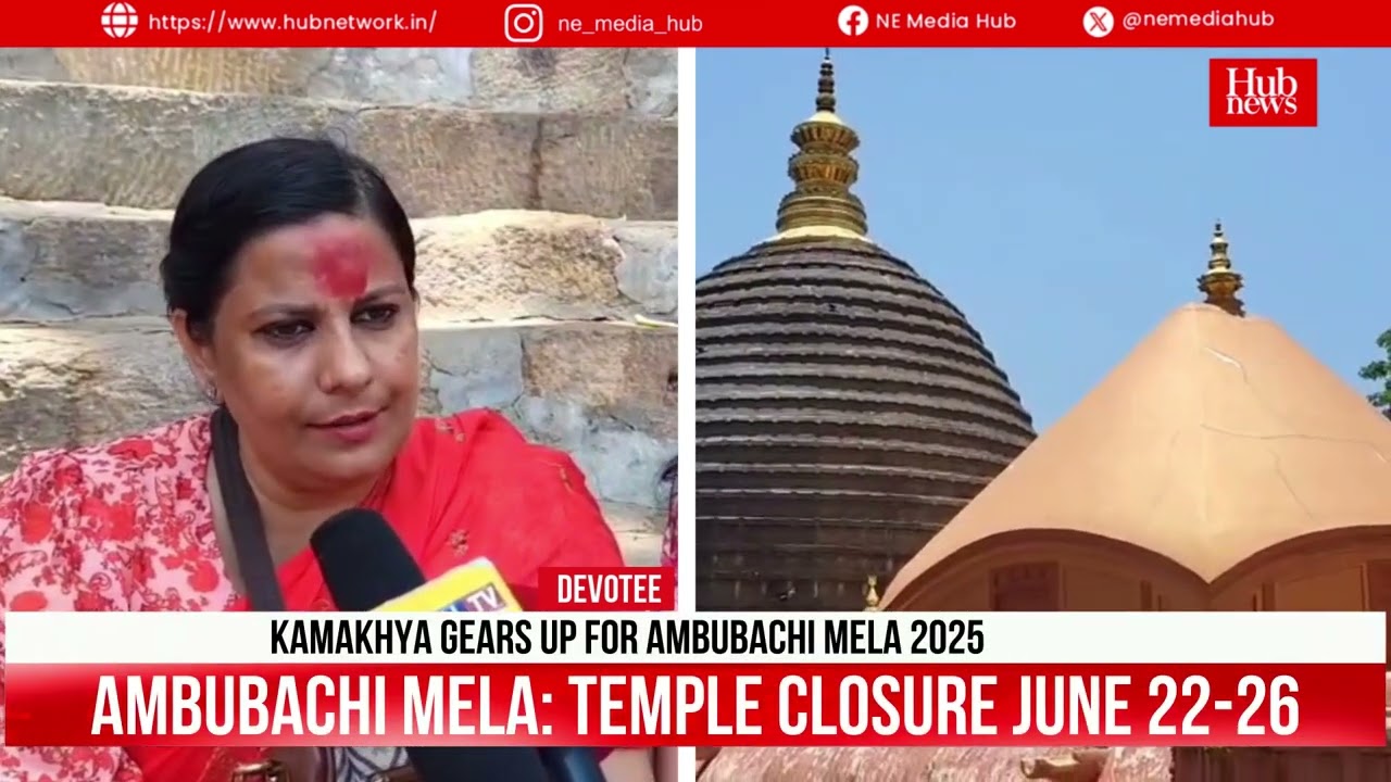 Ambubachi Mela preparations peak at Kamakhya Temple; devotees arrive for June 22