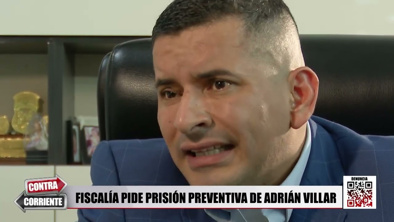 Contra Corriente - MAR 02 - FISCALÍA PIDE PRISIÓN PREVENTIVA DE ADRIÁN VILLAR | Willax