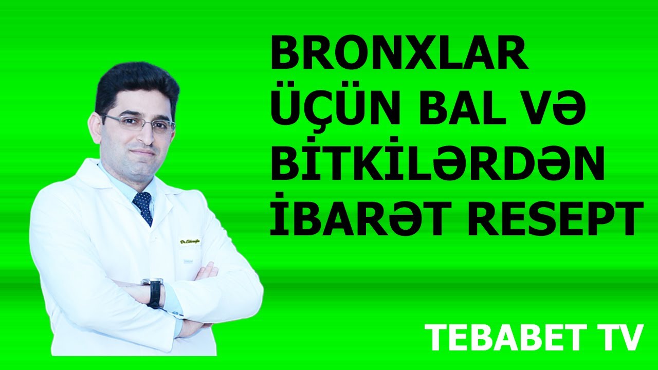 Bronxlar üçün Bal və Bitkilərdən ibarət Məcun