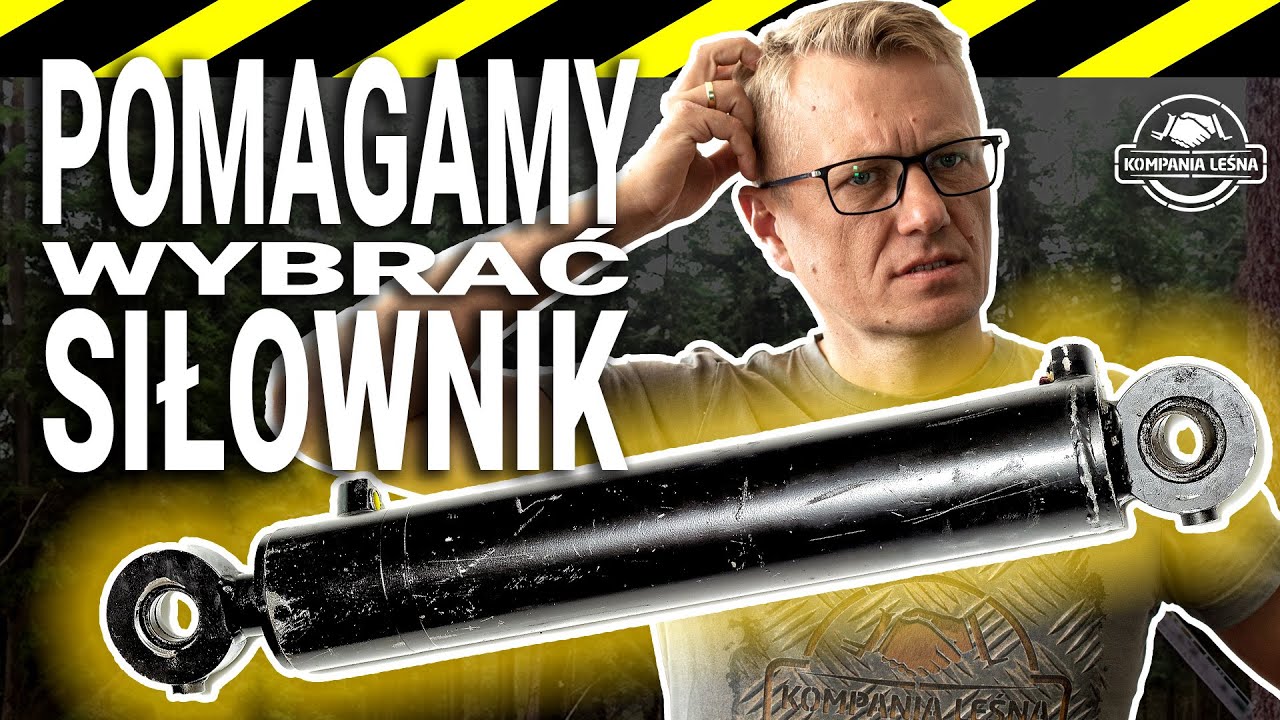 PORADNIK: Jaki dobrać siłownik? Pięć rzeczy, na kt&oacute;re powinieneś zwr&oacute;cić uwagę #maszynyleśne #hds