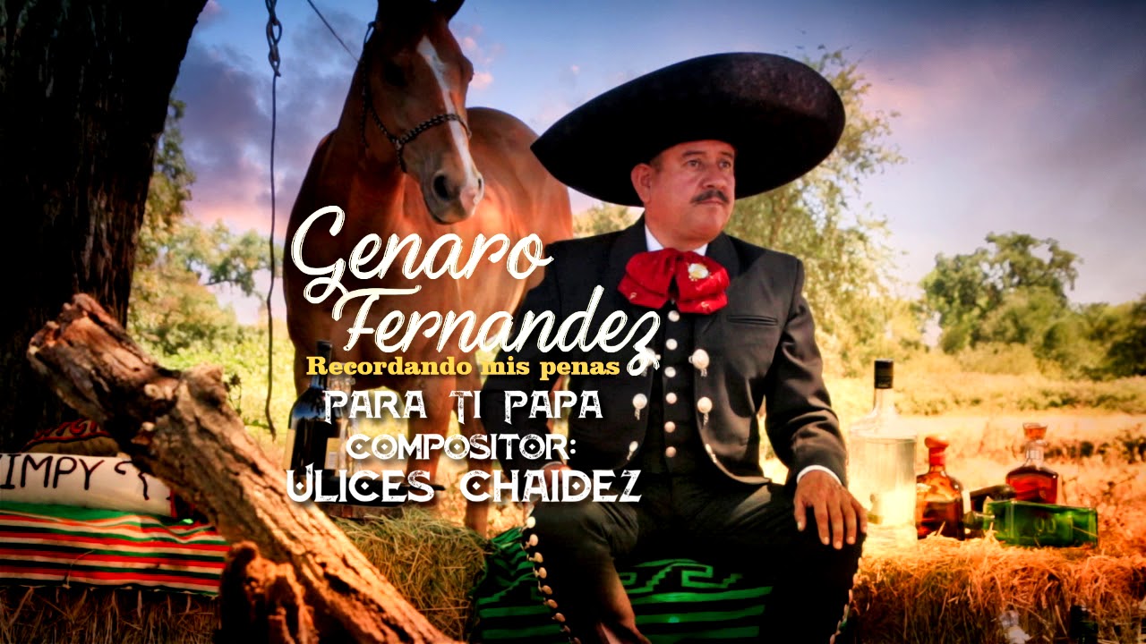 Genaro Fernandez   Para ti Pap&aacute;