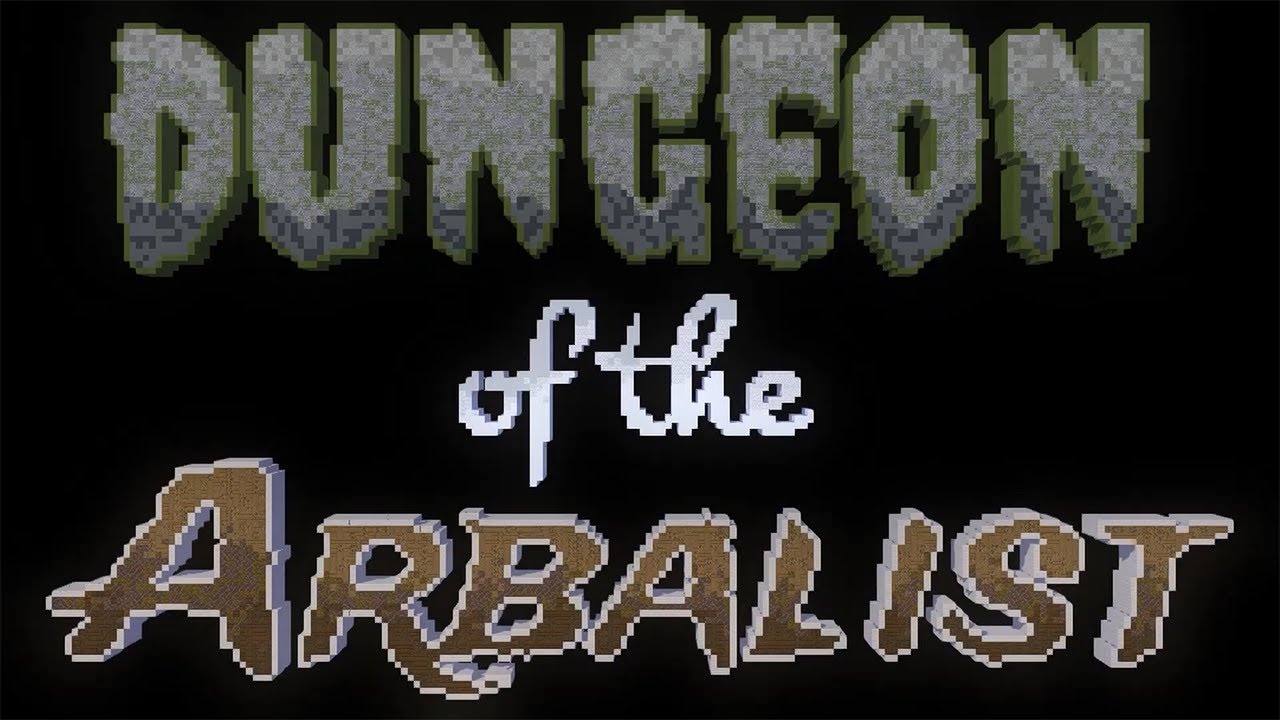 NEW MINIGAME: Dungeon of the Arbalist