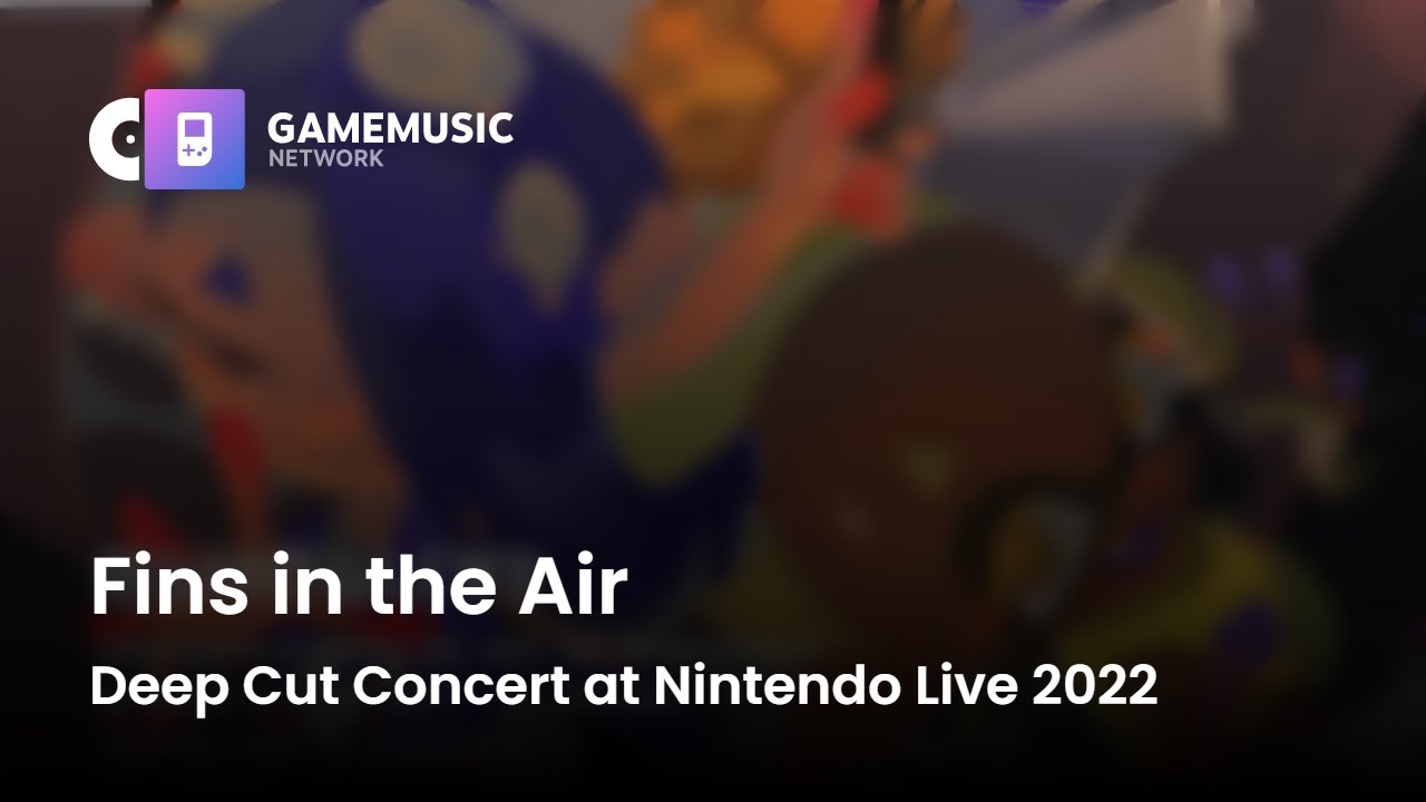 Fins in the Air - Deep Cut Concert at Nintendo Live 2022 [OST]