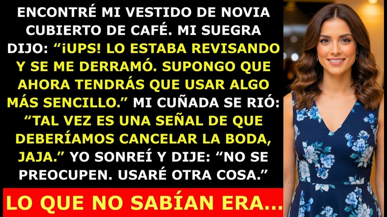 Mi Suegra “Accidentalmente” Arruinó Mi Vestido de Novia 3 Días Antes de la Boda — Pero No Sabían…