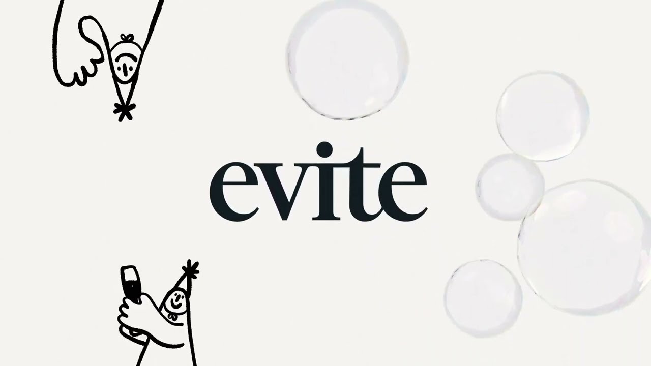 Evite - Life's Better Together | :30s